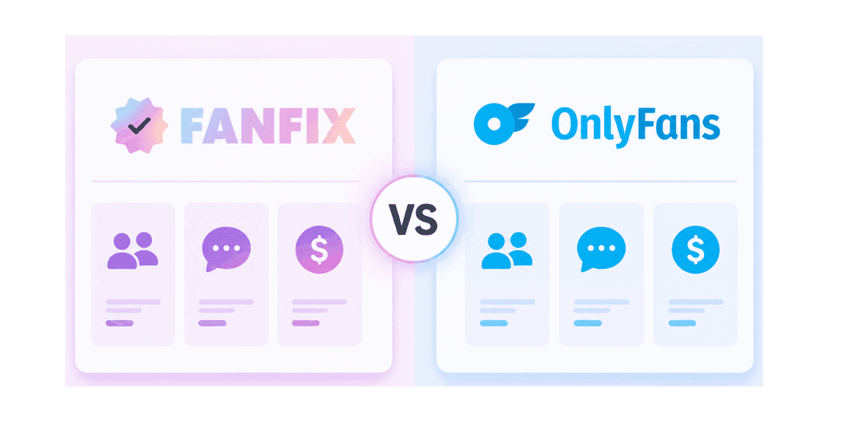 Fanfix vs OnlyFans: A Side-by-Side Creator Comparison